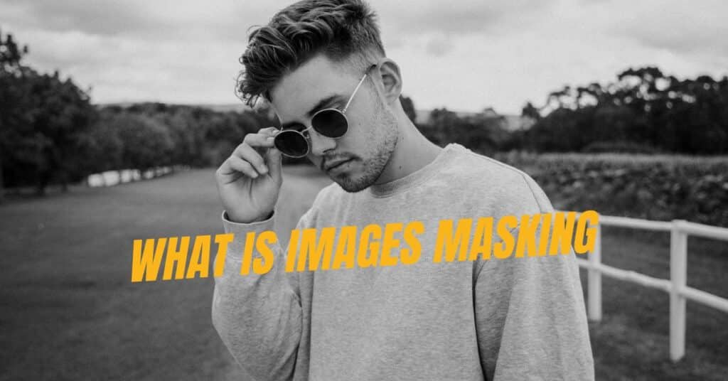 what is images masking image